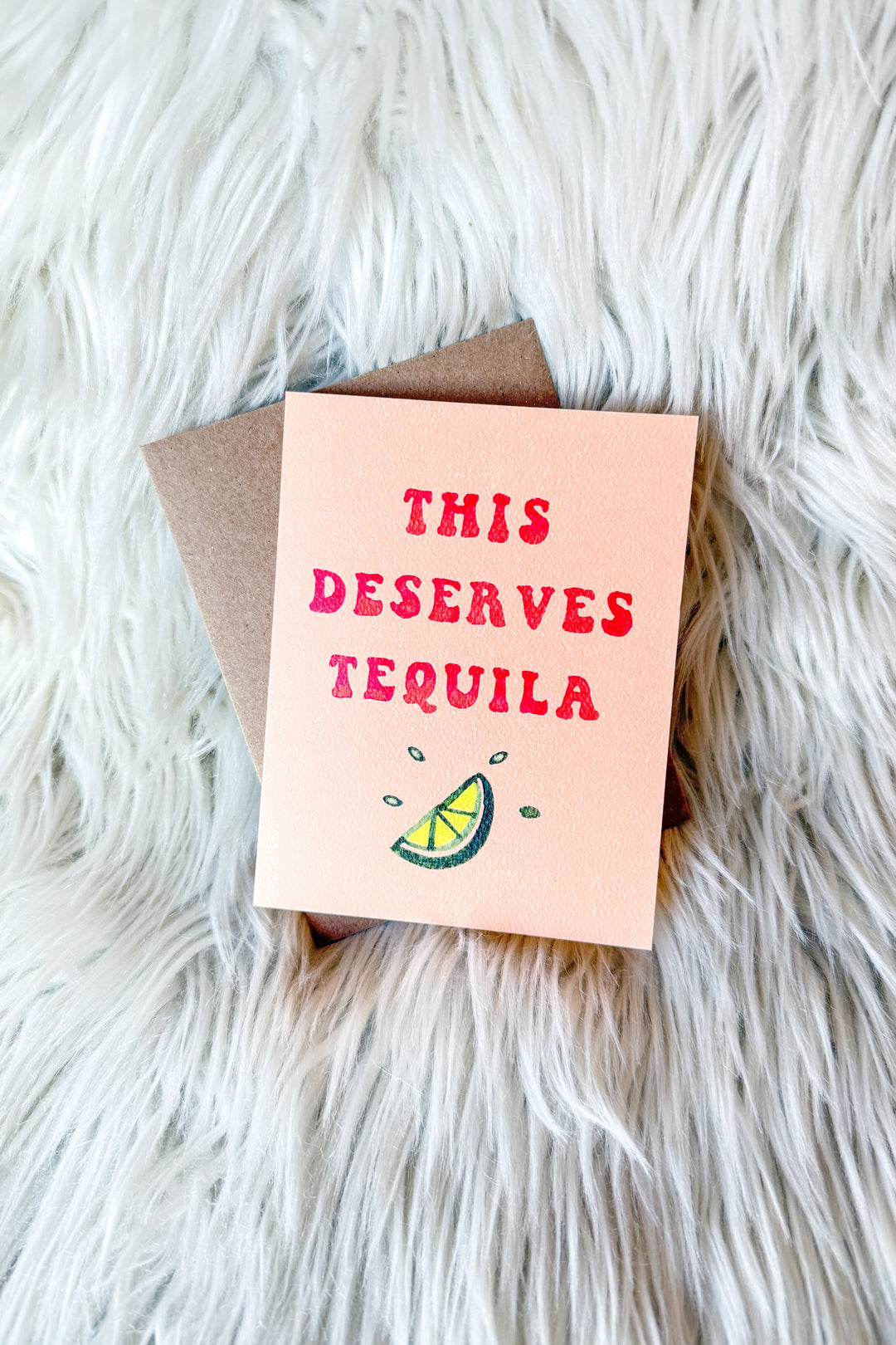 This Deserves Tequila Card, Greeting Card, Gift Cards, Adeline Boutique, Dallas Boutique, Accessories, Gift Ideas