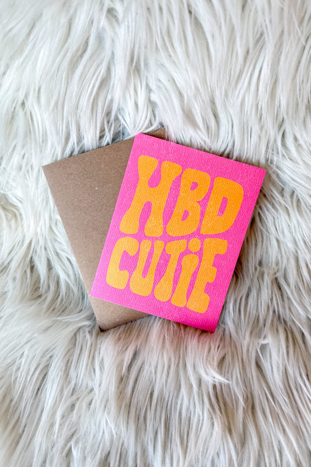 HBD Cutie, Gift Ideas, Greeting Cards, Adeline Boutique, Dallas Boutique, Accessories 